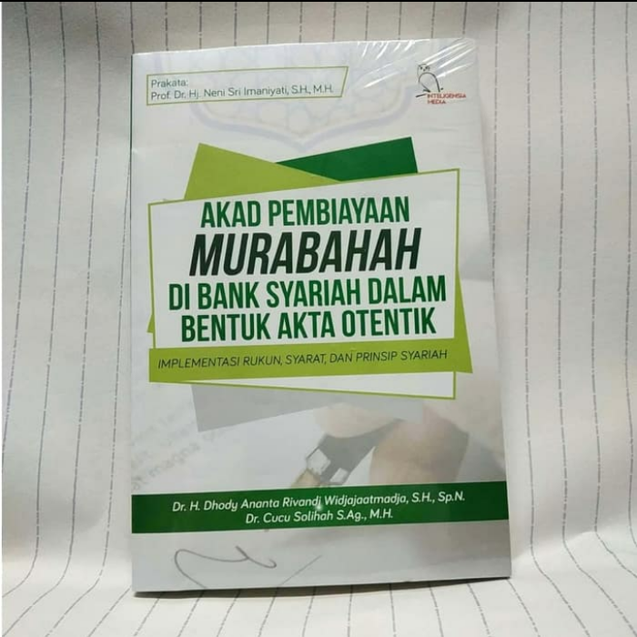 Jual AKAD PEMBIAYAAN MURABAHAH DI BANK SYARIAH DALAM BENTUK AKTA ...