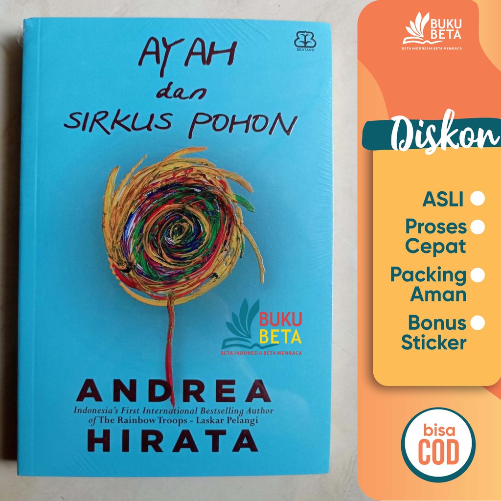 Ayah dan Sirkus Pohon - Andrea Hirata