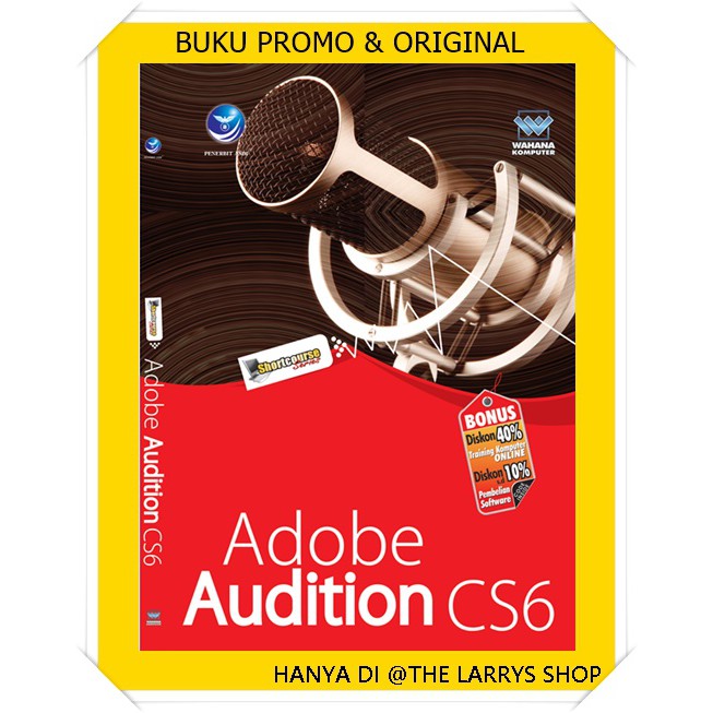 Buku Shortcourse Series: Adobe Audition CS6