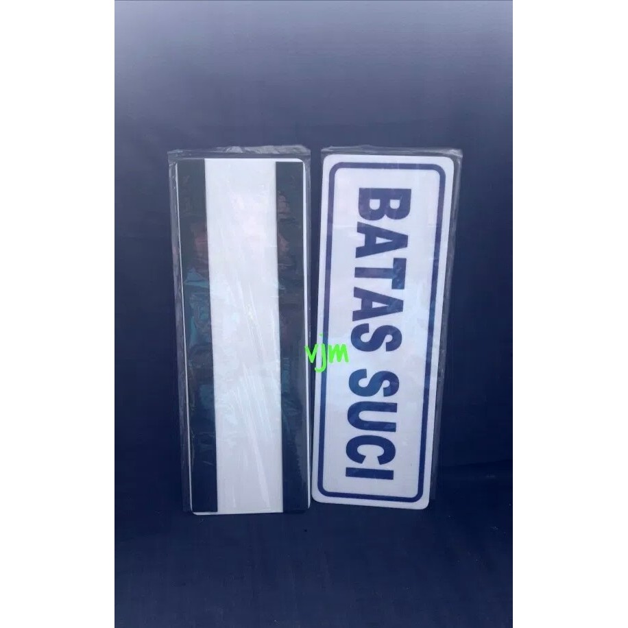 

Sign Label Acrylic Tulisan Batas Suci , Plat Akrilik Murah