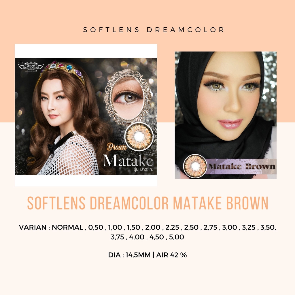 Softlens Dreamcolor Matake Brown Normal - Minus