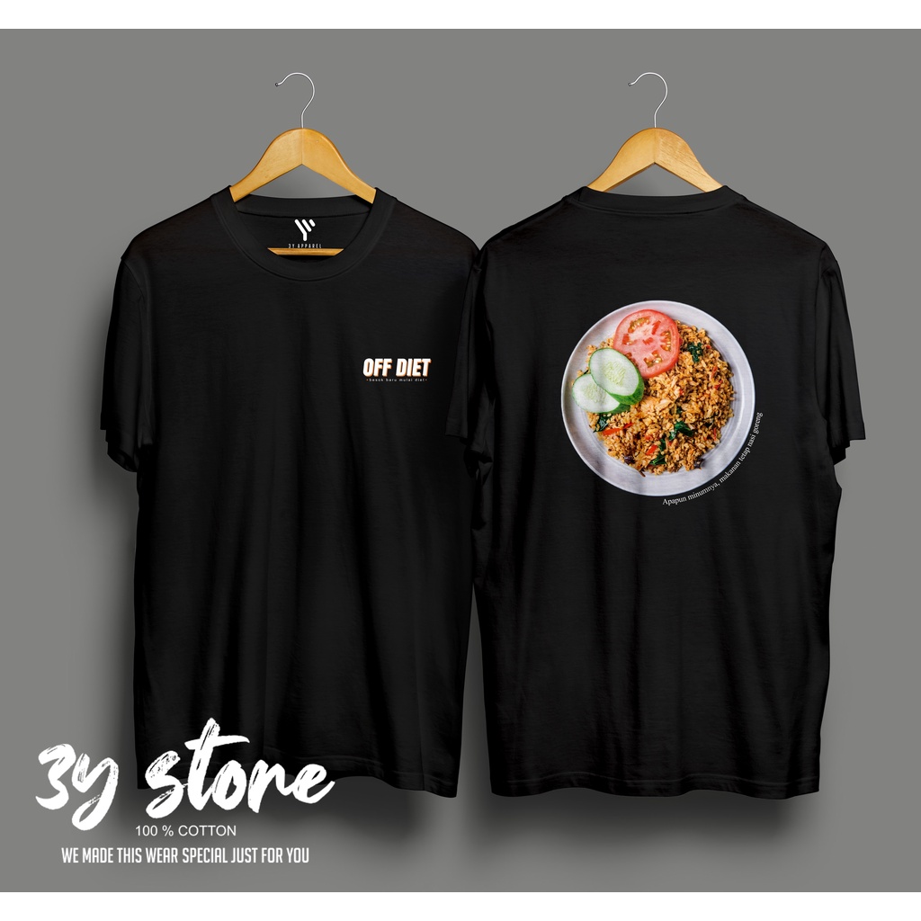 KAOS OFF DIET HOBBY MAKAN NASI GORENG BAHAN PREMIUM DISTRO COTTON COMBED 30S PRIA WANITA - 3Y STORE