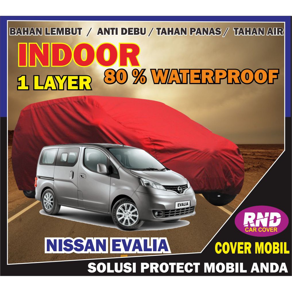 NISSAN EVALIA Cover Mobil Indoor semi Outdoor Aksesoris Mobil