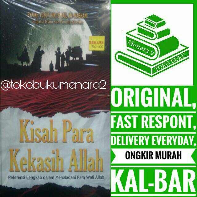 Kisah Para Kekasih Allah Referensi Lengkap Dalam Meneladani Para Wali Allah