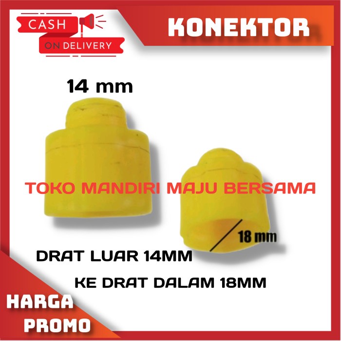 SOKET KONEKTOR 18 MM DRAT DALAM KE 14MM DRAT LUAR