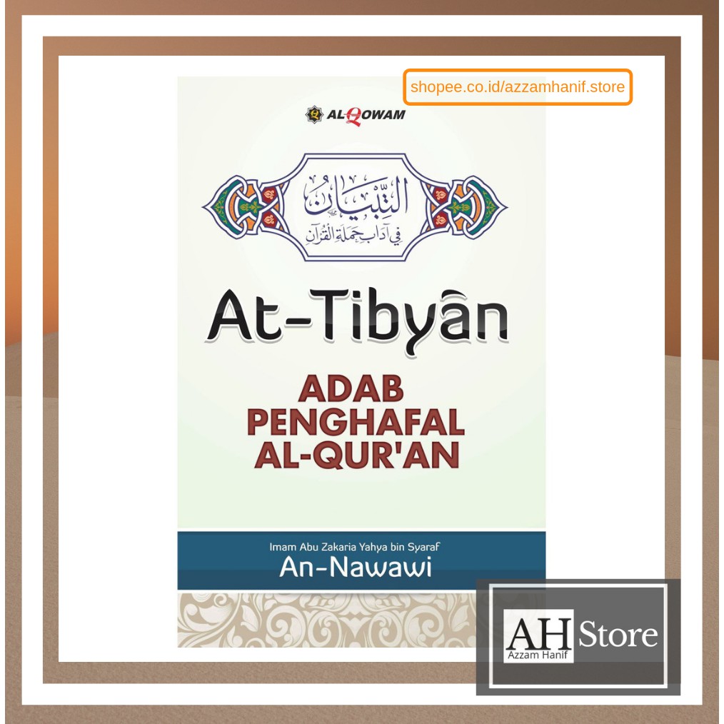 Jual At-Tibyan Adab Penghafal Al-Quran - Alquran - Al-Qowam | Shopee ...