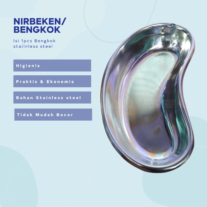 BENGKOK . NIERBEKKEN . NIRBEKEN STAINLESS STEEL