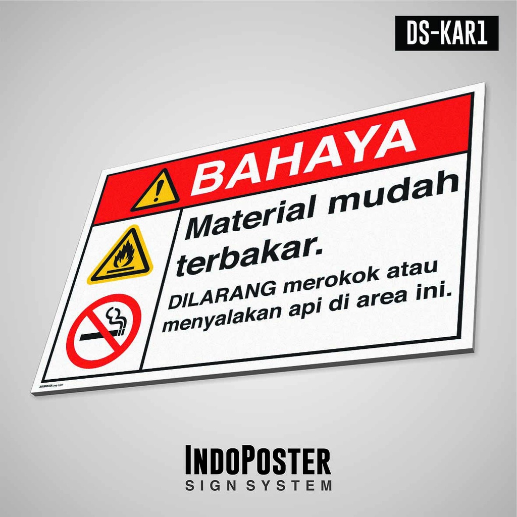 

Safety Sign Rambu K3 PVC ANSI Mudah Terbakar Dilarang Merokok