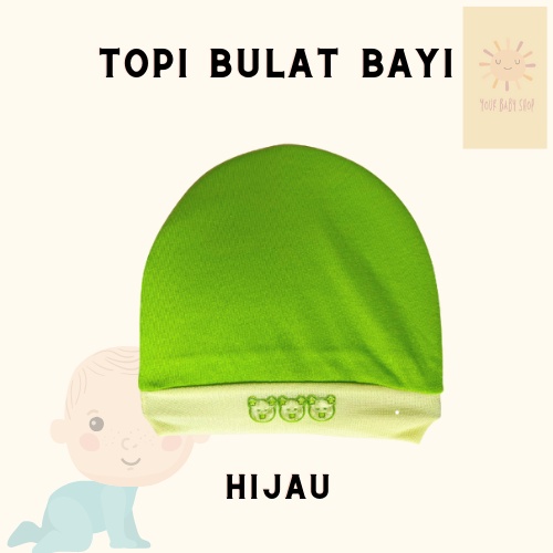 TOPI BULAT/BEANIE/KLUPUK NEWBORN