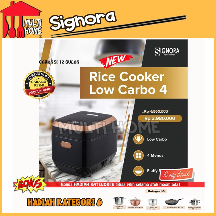 Signora Rice Cooker Low Carbo 4 Jumbo + Hadiah Kategori 6