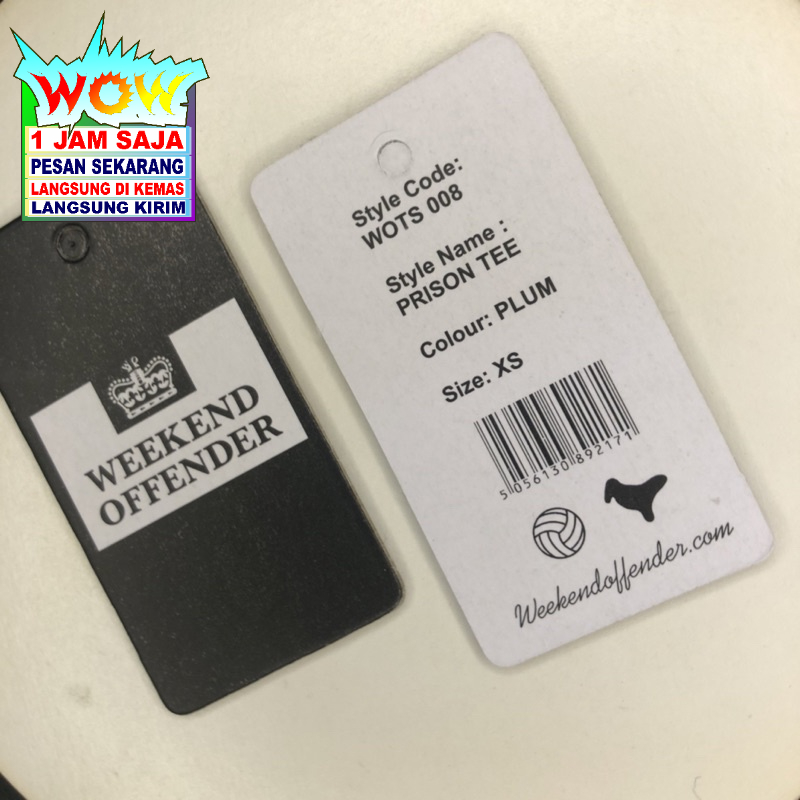 

WEEKEND OFFENDER TAG BARCODE SUPER PREMIUM SUPER TEBAL 800gsm CO 1X DI KIRIM 600PCS