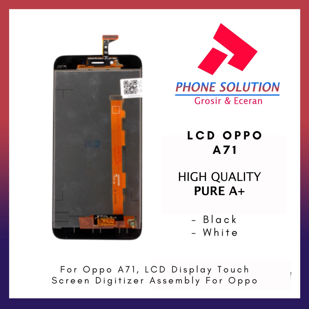 LCD Oppo A71 Fullset Touchscreen - Parts Kompatibel Dengan Produk Oppo // Supplier LCD Oppo A71 - Garansi 1 Bulan