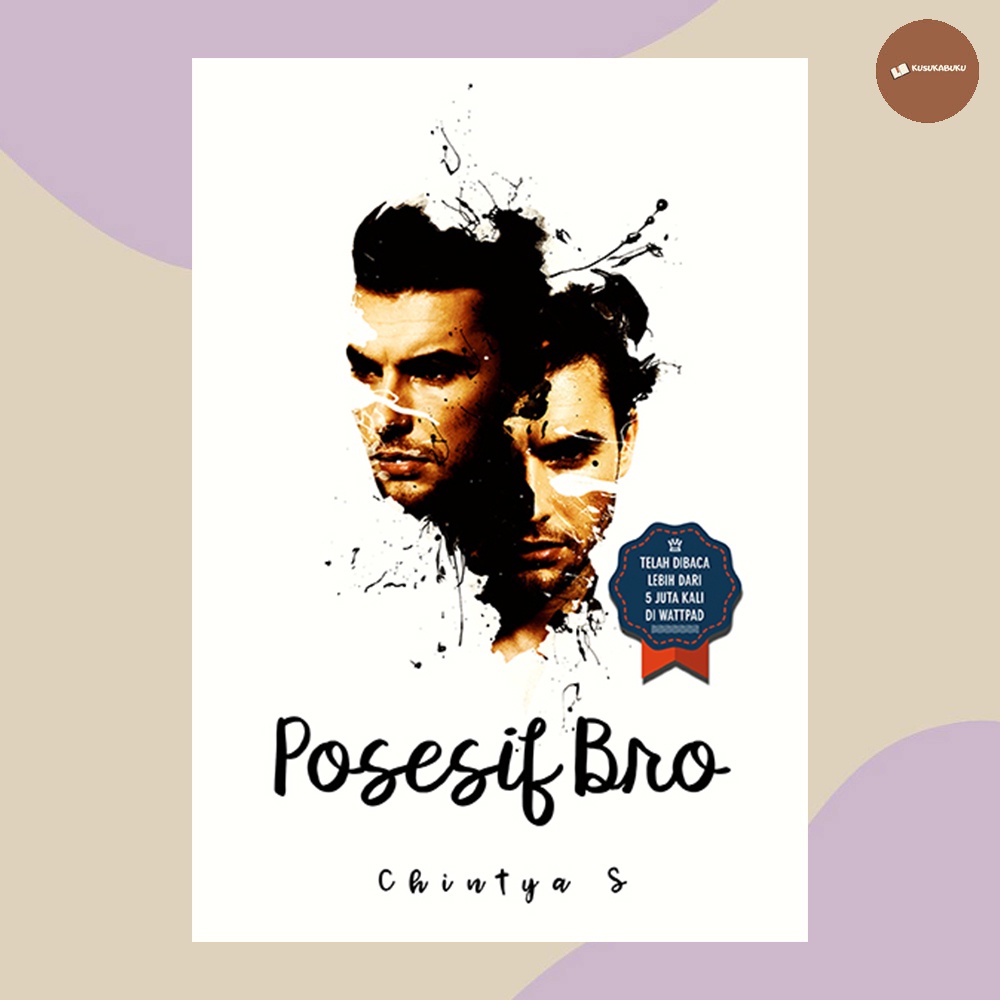 Buku Novel Posesif Bro