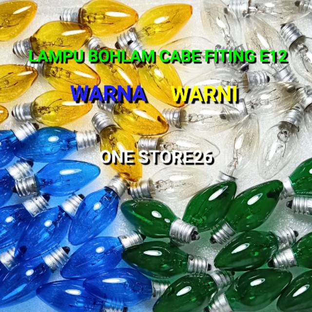LAMPU BOHLAM CABE FITTING E12 WARNA WARNI