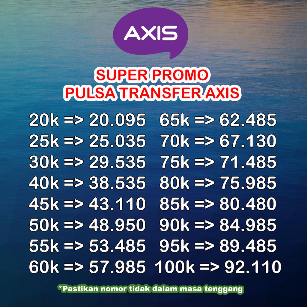 PULSA TRANSFER AXIS 10k-100k HARGA AGEN 100% PALING MURAH