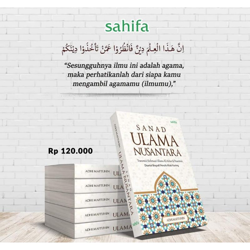 SANAD ULAMA NUSANTARA TRANSMISI KEILMUAN ULAMA