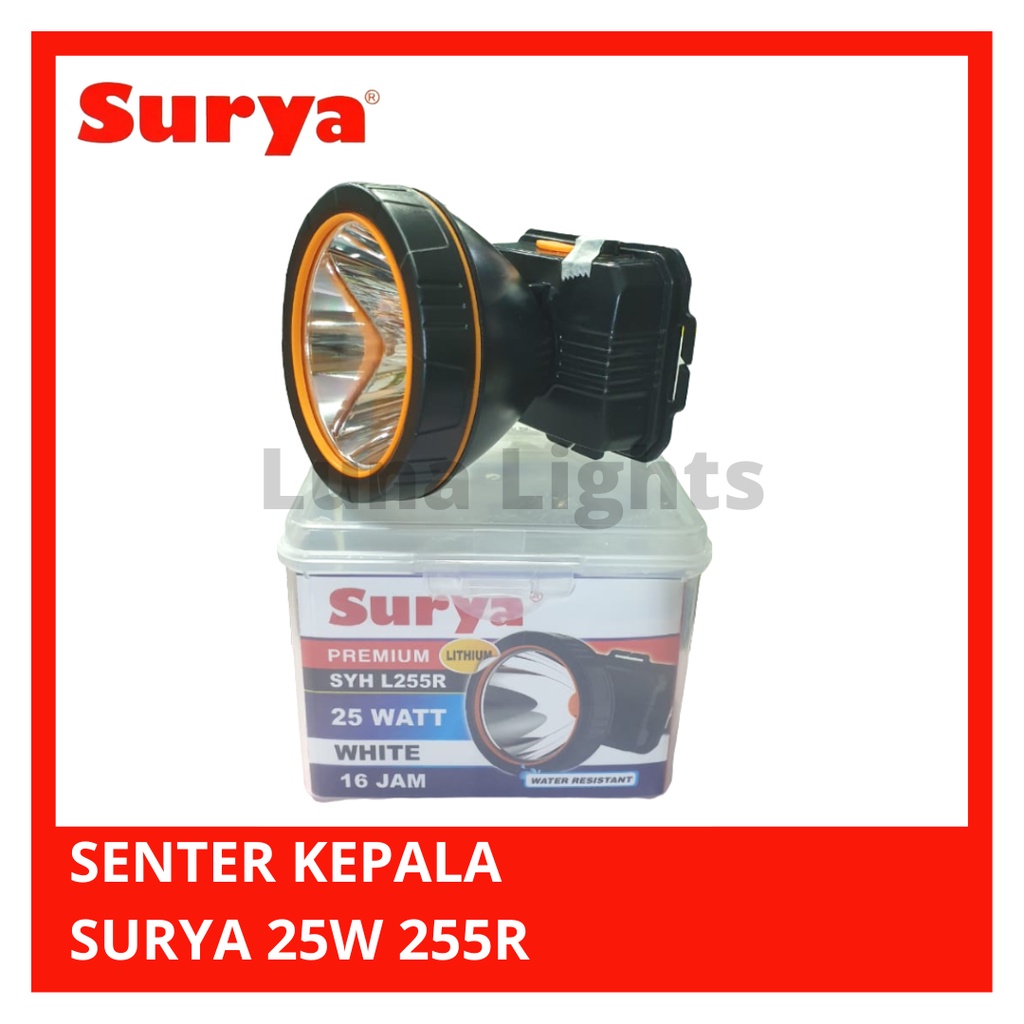 SENTER KEPALA 25W 25 watt 255R SURYA HEADLAMP