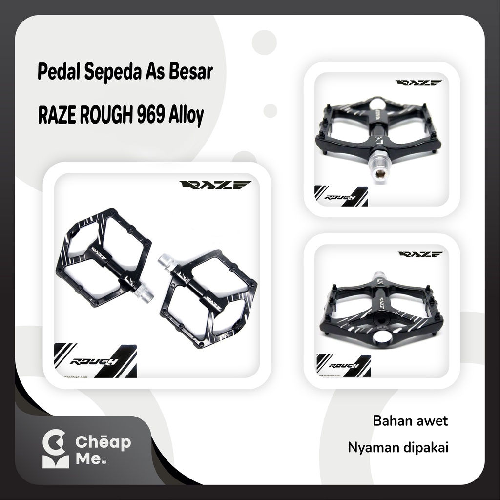 Pedal Sepeda Bearing RAZE ROUGH Alloy AS BESAR / Pedal RAZE ROUGH 969 / Pedal Sepeda Raze Premium Al