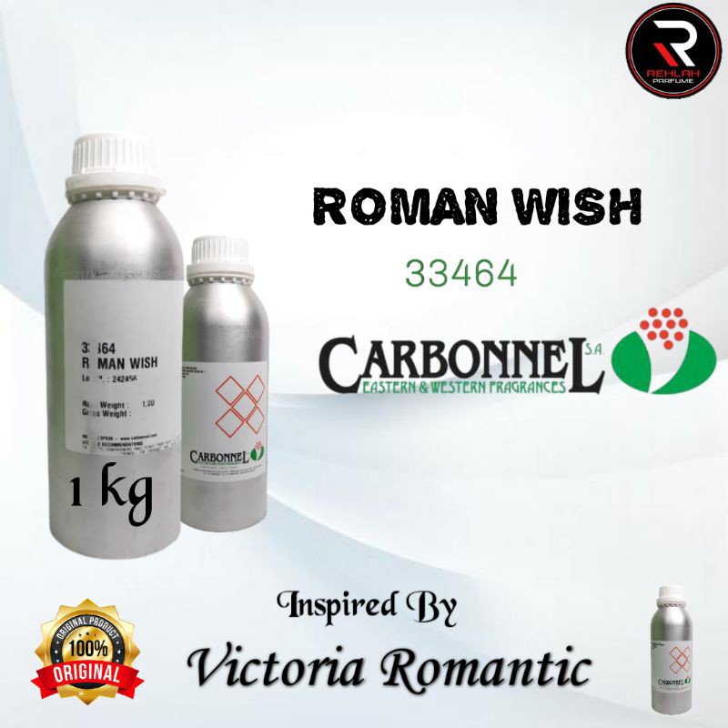 ROMAN WISH BY CARBONEL INSPIRASI AROMA VICTORIA SECRET ROMANTIC BIBIT PARFUM MURNI KEMASAN 1 KG