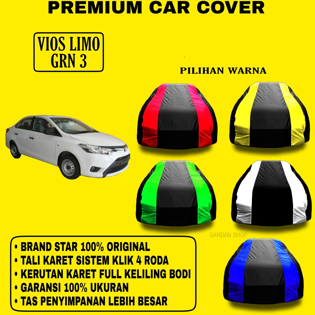 Body Cover VIOS LIMO GEN 3 Garis 2 WARNA Penutup Pelindung Bodi Vios Limo Gen 3 PREMIUM