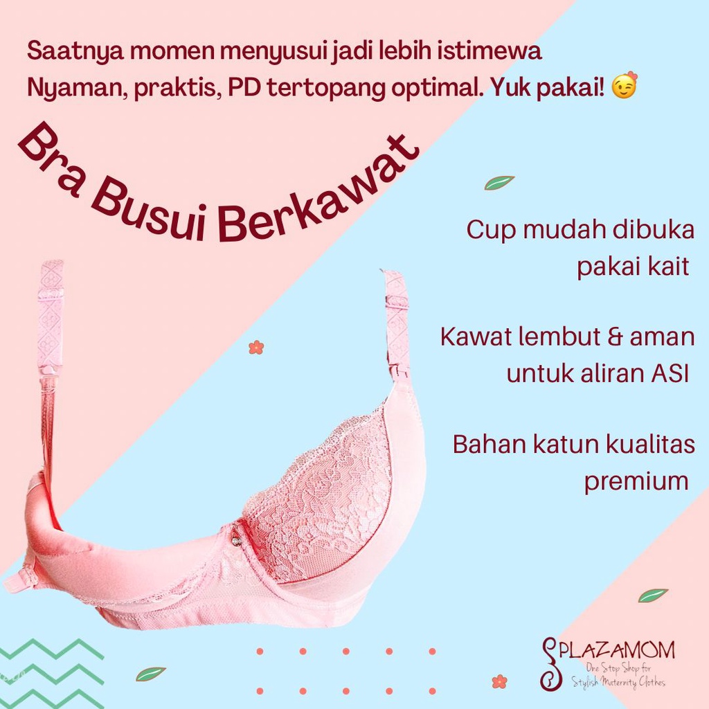 Bra busui Bh Menyusui Kawat busa nursing maternity hamil kualitas premium nyaman praktis aman PBH297