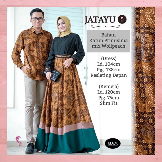 JATAYU #5 Gamis Dress Batik Jumbo Sarimbit Fashion Muslim Wanita Couple Murah Busui Ori by Shofiya