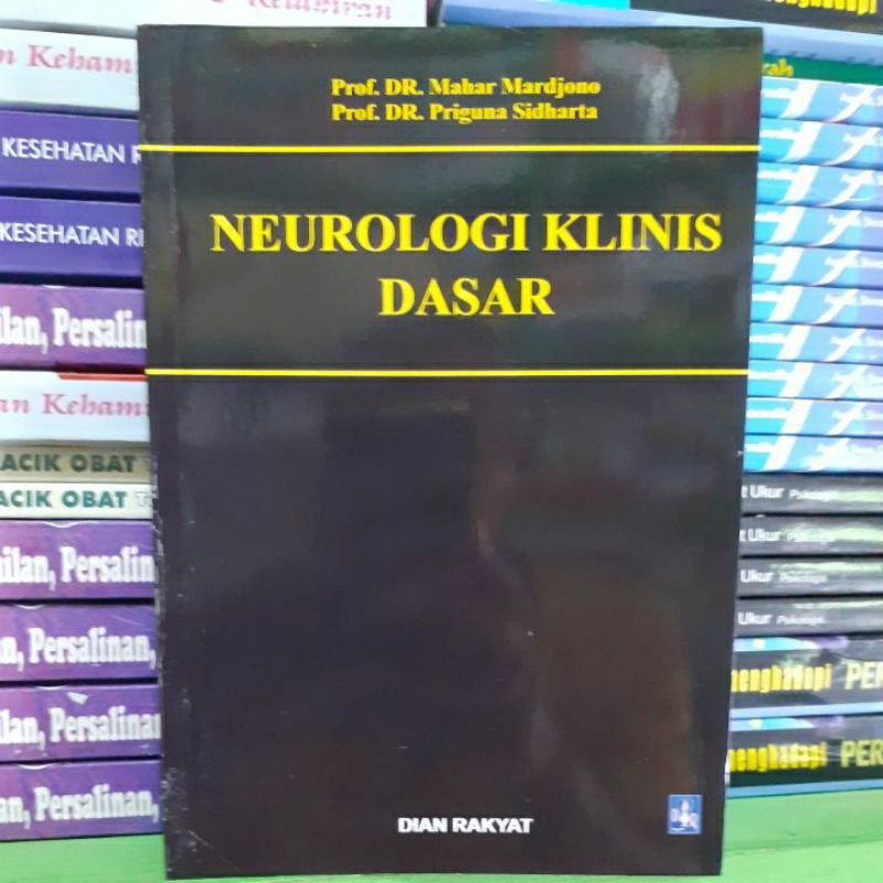 NEUROLOGI KLINIS DASAR