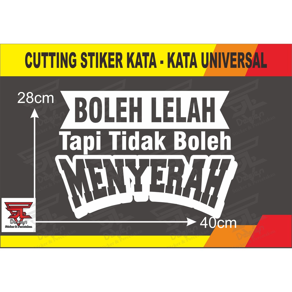 

CUTTING STICKER KATA - KATA UKURAN 28X40cm MURAH LOH..