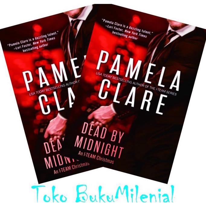 

Dead by Midnight: An I-Team Christmas - PAMELA CLARE - Best Seller