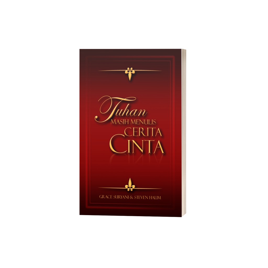 Tuhan Masih Menulis Cerita Cinta