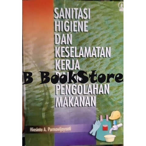 Sanitasi Higiene Dan Keselamatan Kerja Dalam Pengolahan Makanan Kanisius Shopee Indonesia