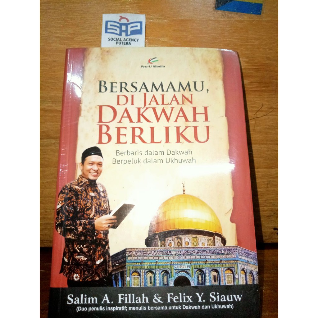 Buku Bersamamu Di Jalan Dakwah Berliku - Felix Y.Siauw Original