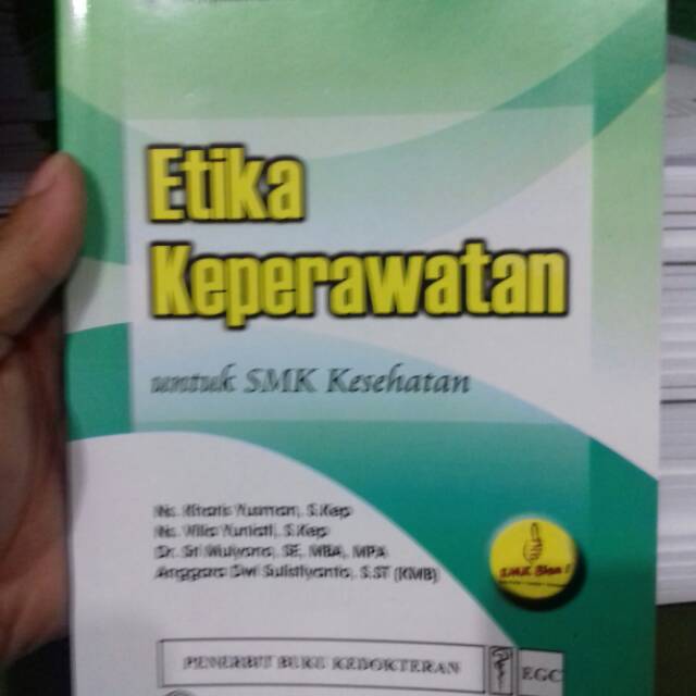 Etika Keperawatan untuk SMK Kesehatan