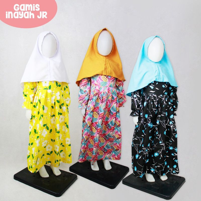 GAMIS ANAK INAYAH JR