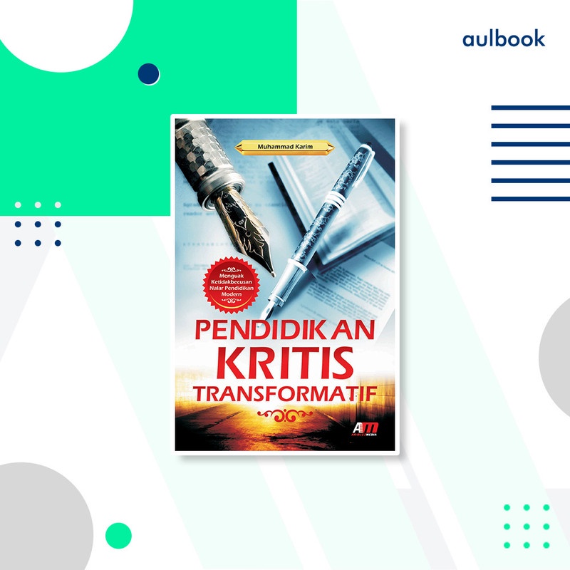 PENDIDIKAN KRITIS TRANSFORMATIF