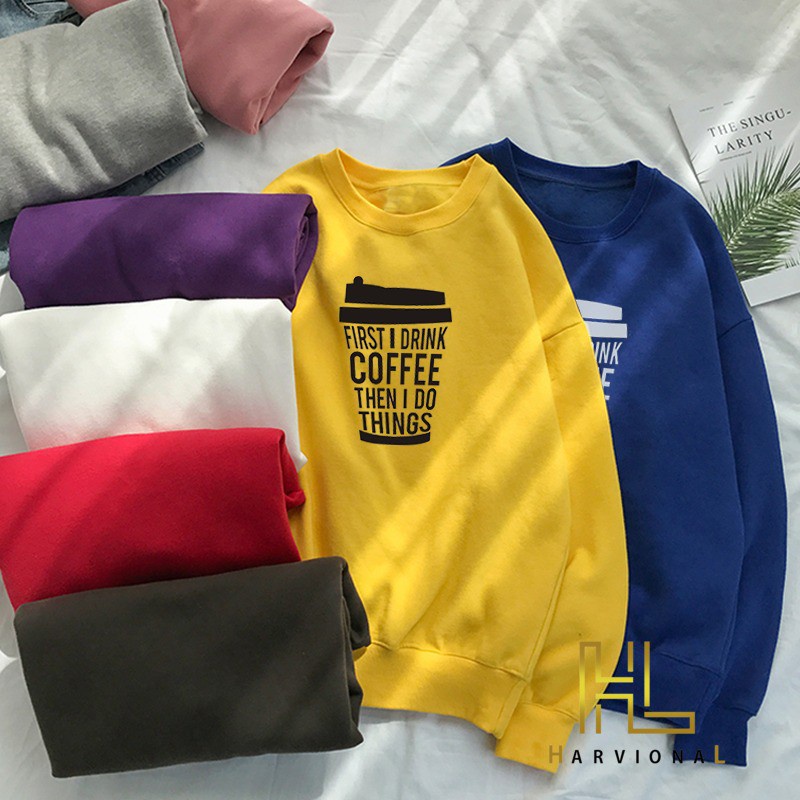 Parisdivarious Sweater Hoodie Sweatshirt Crewneck Frist Drink Coffe Bahan Fleece Size S - XXL (Pria &amp; Wanita)
