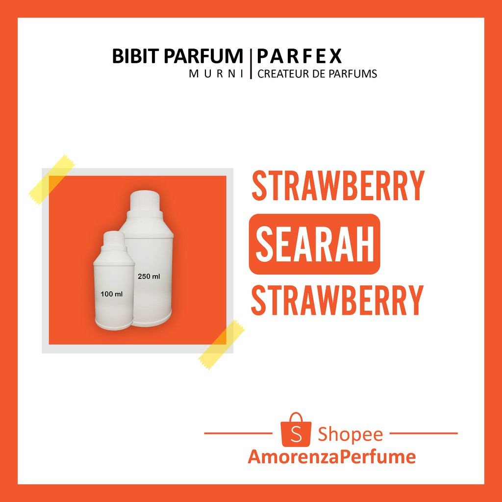 STRAWBERRY BIBIT PARFUM PARFEX / BIBIT PARFUM PARFEX MURNI TANPA CAMPURAN ALKOHOL / BIBIT PARFEX