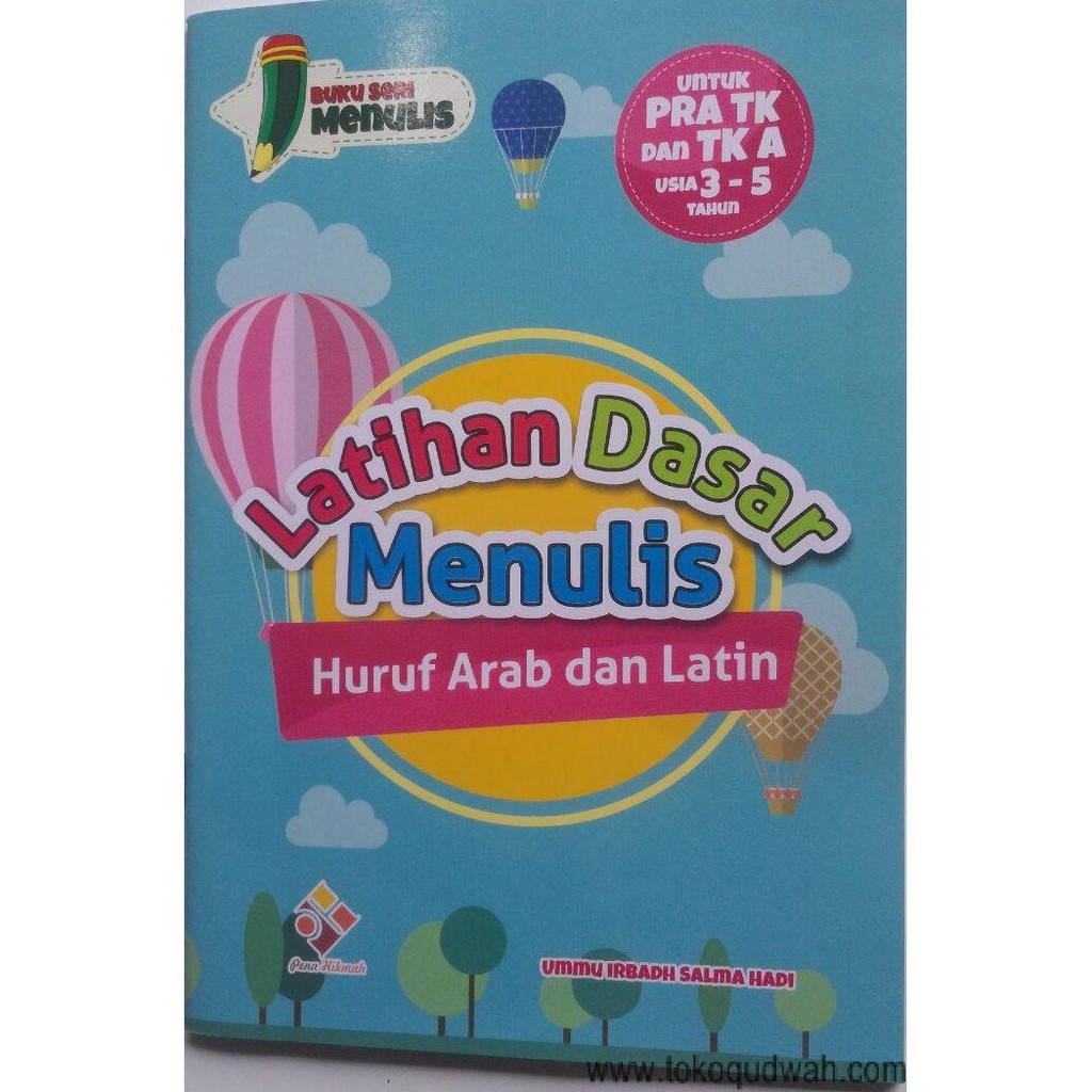 Buku Pra TK Dan TK Latihan Dasar Menulis Huruf Arab Dan Latin