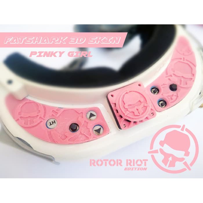 Fatshark HD2 HD3 HDO Rotor Riot 3d Skin 3D printing (PINKY GIRL)