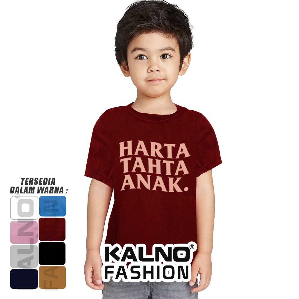 Baju Anak laki - laki / perempuan tulisan harta tahta anak 172 - baju anak cewe cowo umur 1-7 tahun