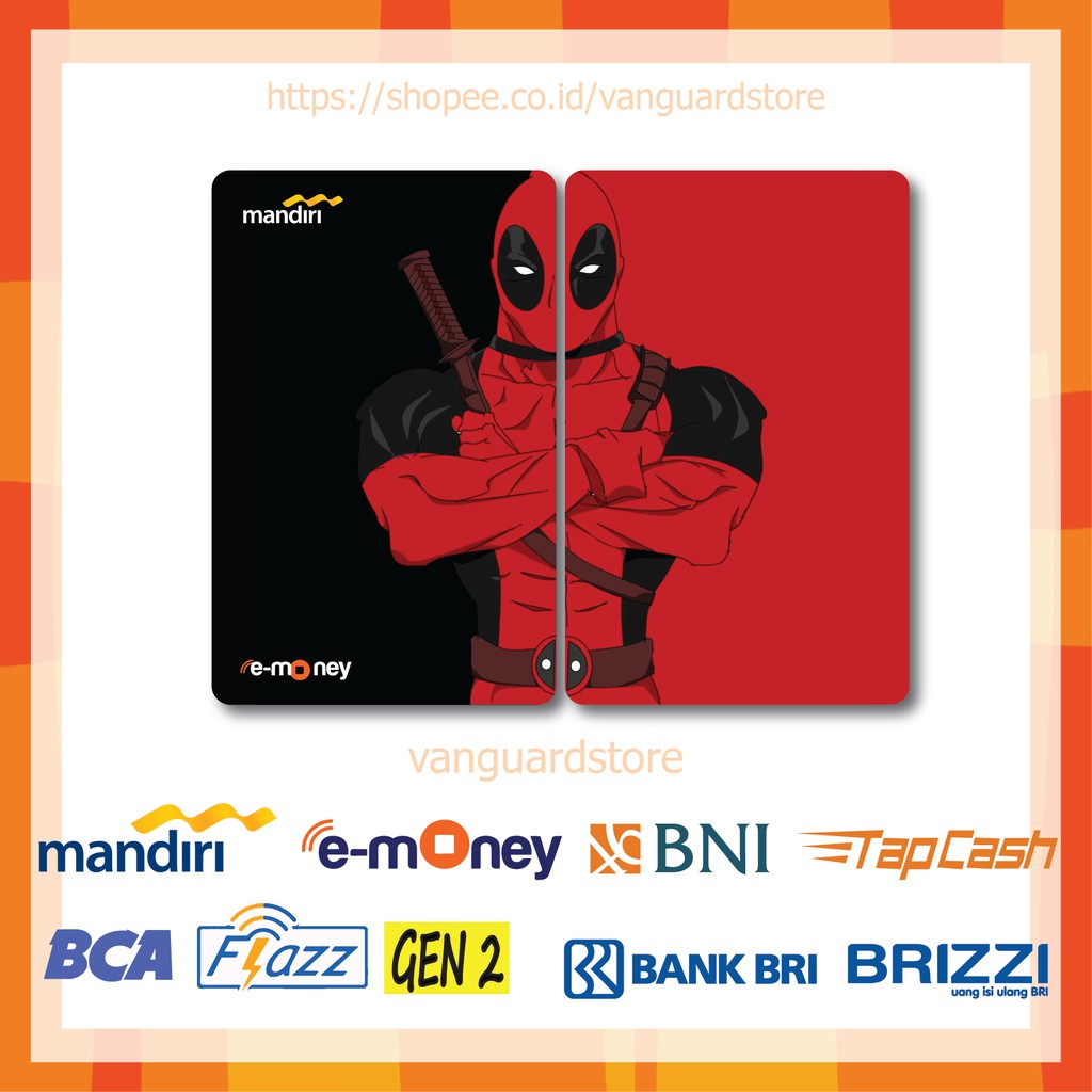 KARTU E MONEY E TOLL SUPERHERO DEAD POLL ANIME 3 EMONEY MANDIRI FLAZZ BCA BNI TAPCASH BRIZZI-2 SISI