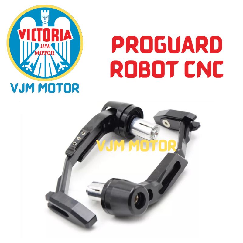 PROGUARD ROBOT CNC UNIVERSAL MOTOR NMAX AEROX VARIO R15 MX KING SPORT MATIC BEBEK BISA SEMUA