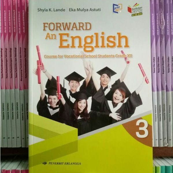 BUKU FORWARD AN ENGLISH SMK/MAK KELAS 12 REVISI K13N ERLANGGA