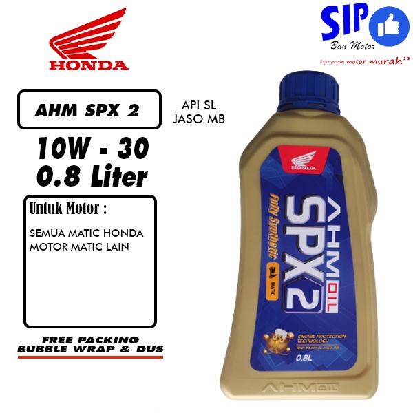 AHM Oil SPX2 800 ml 10W30 SLMB REP Oli motor honda SPX