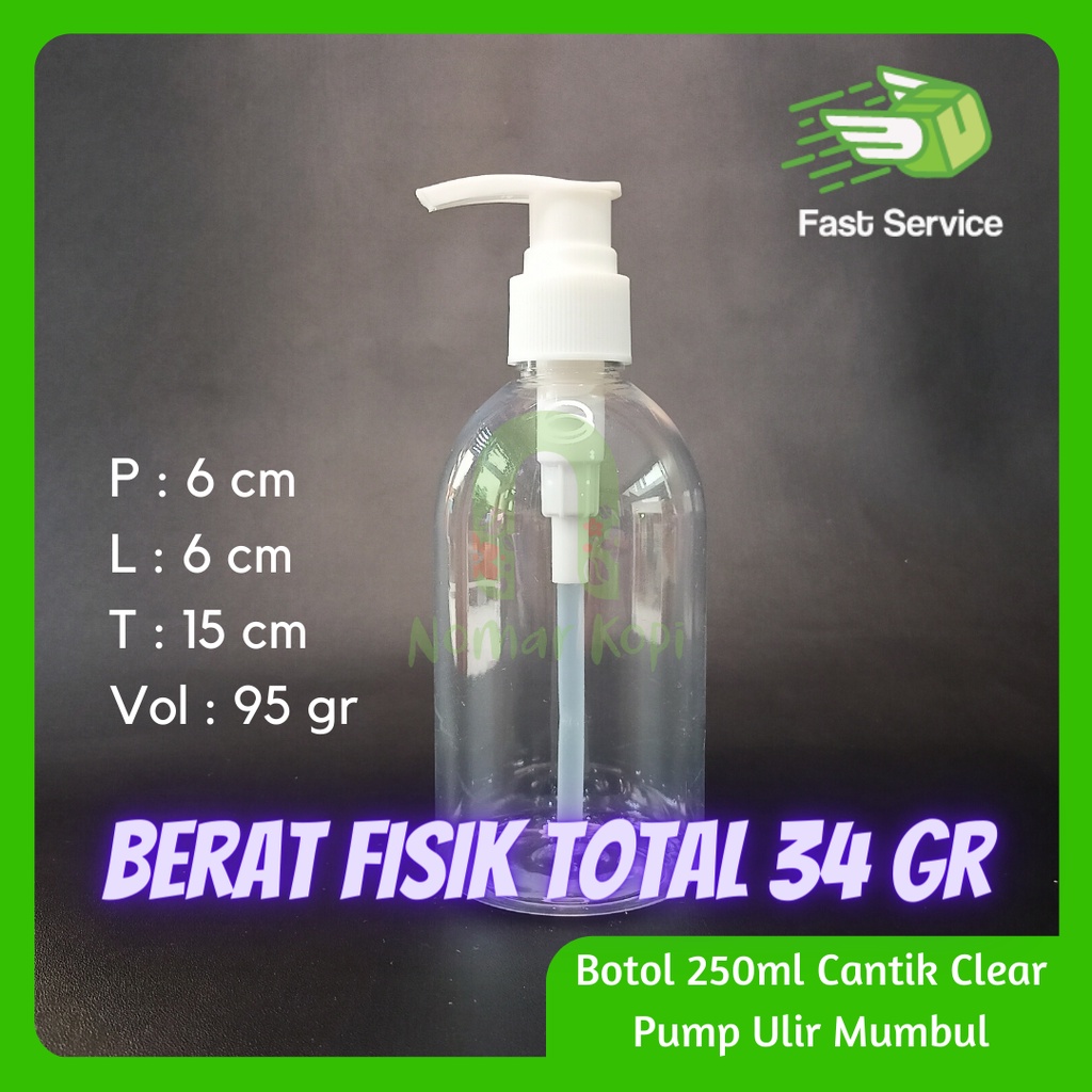 BOTOL PUMP 250ml PET BENING TEBAL LOTION SHAMPOO SANITIZER SABUN