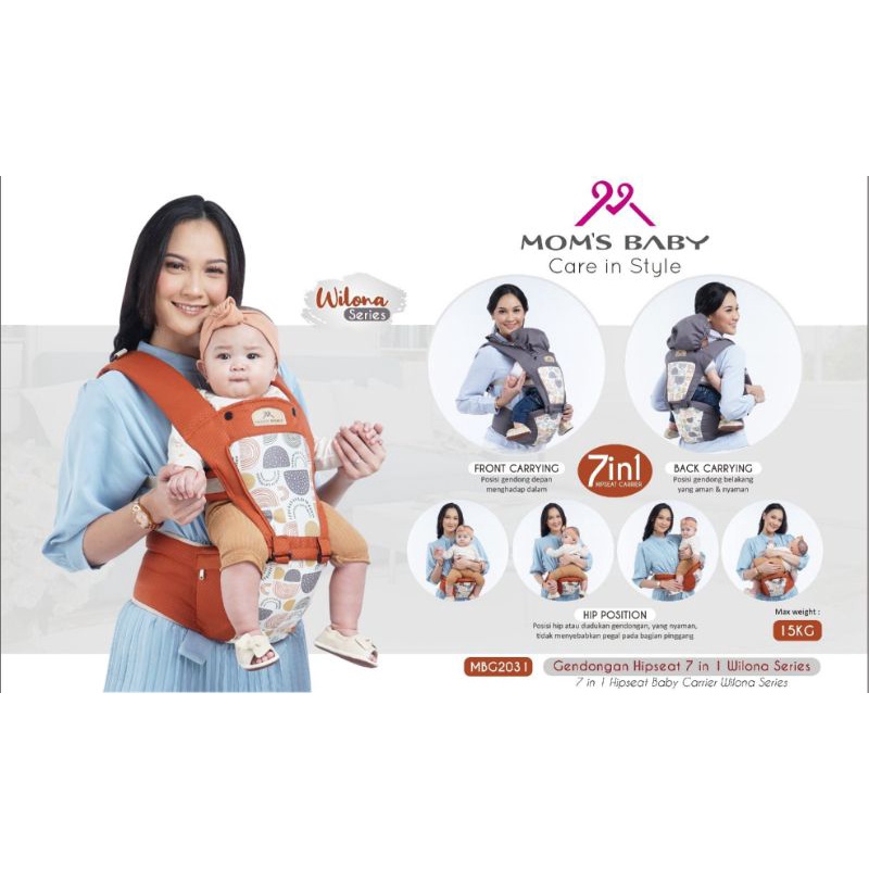 Moms Baby Gendongan Hipseat 7 in 1 Wilona Series