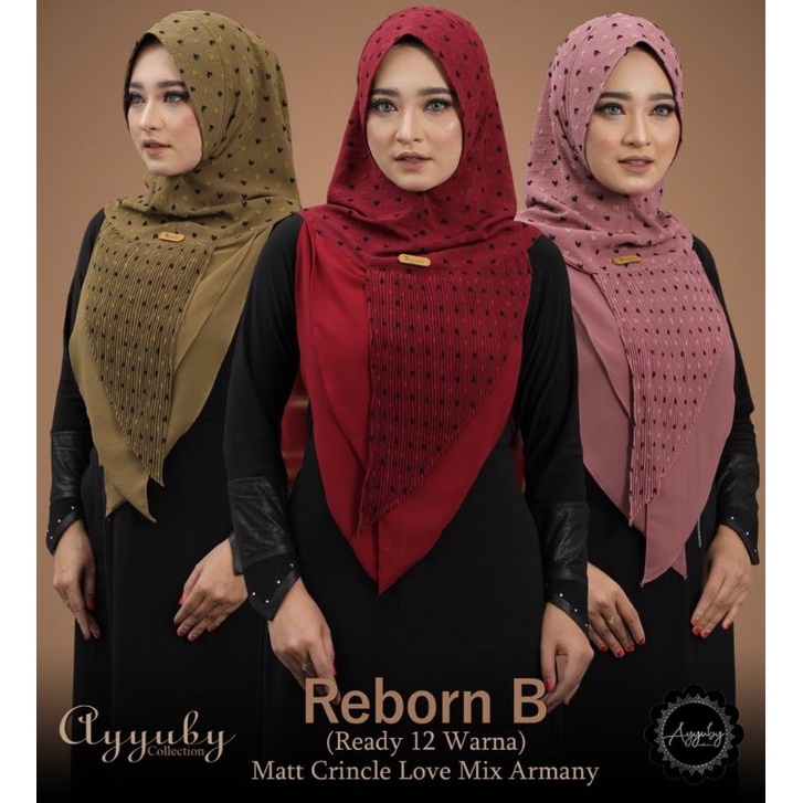 HIJAB KHIMAR BERGO REBORN PLISKET MOTIF LOVE BAHAN CERUTYBABYDOL MIX CRINCKLE DOTTY ORI AYYUBY