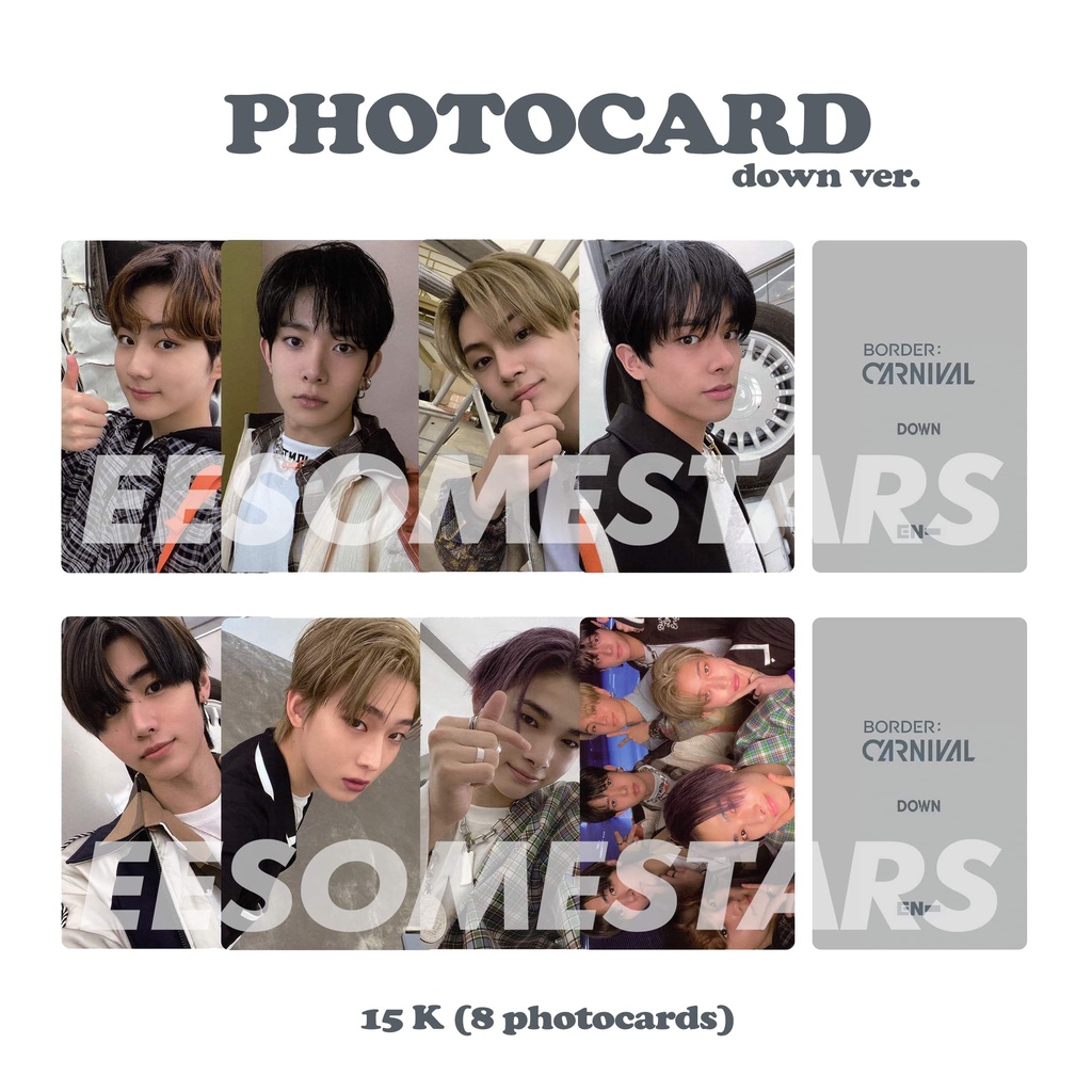 PHOTOCARD ENHYPEN BORDER CARNIVAL JUNGWON HEESEUNG JAY JAKE SUNGHOON SUNOO NI-KI DOWN HYPE UP