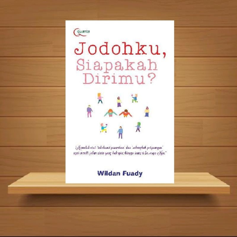 Jodohku, Siapakah Dirimu?