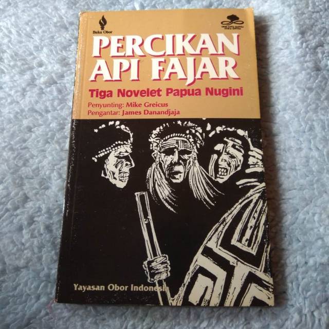 PERCIKAN API FAJAR: TIGA NOVELET PAPUA NUGINI/NOVEL BENYAMIN UMBA, AUGUST KITUAI, JIM BAITAL